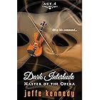 Master of the Opera, Act 4: Dark Interlude
