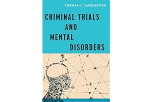 Criminal Trials and Mental Disorders