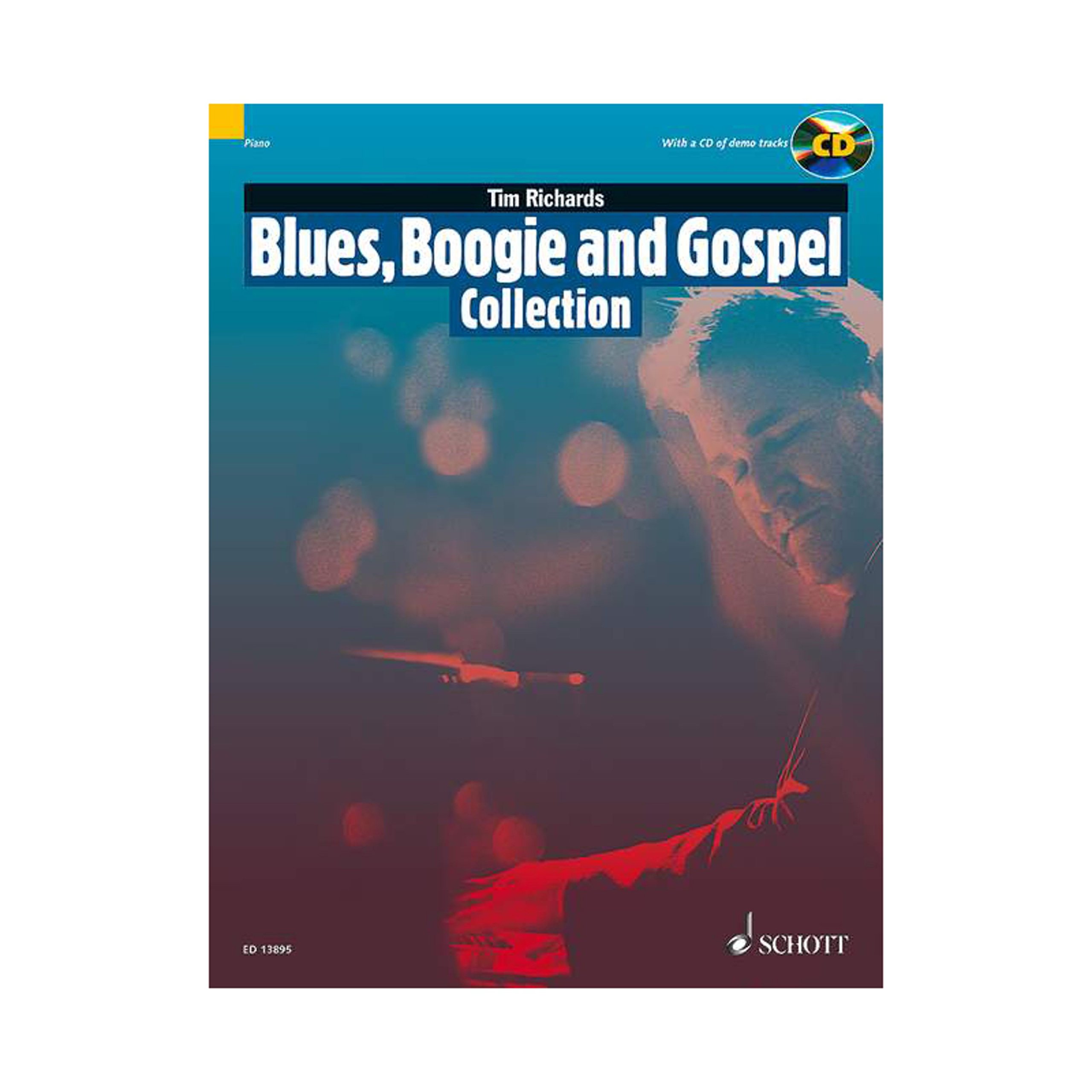 Blues, Boogie and Gospel Collection: 15 Pieces for Solo Piano