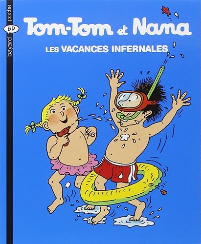 Download Tom-Tom et Nana, Tome 5 : Les vacances infernales PDF