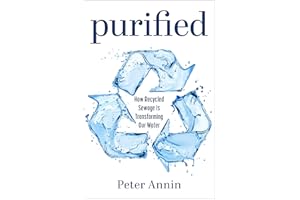 Purified: How Recycled Sewage Is Transforming Our Water