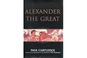 Alexander the Great: A New Life of Alexander