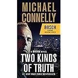 Two Kinds of Truth (A Harry Bosch Novel Book 20)