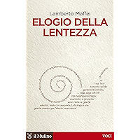Elogio della lentezza (Voci) (Italian Edition) book cover