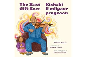 The Best Gift Ever / Kishchi li miiyeur prayzoon