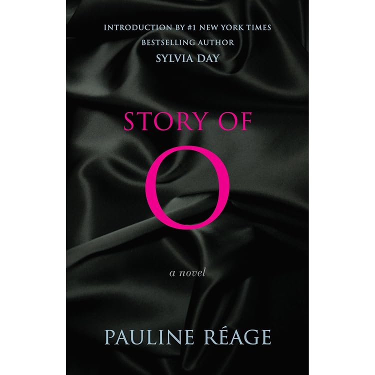 Story of O: A Novel - Kindle edition by Reage, Pauline, Day, Sylvia,  d'Estree, Sabine. Literature & Fiction Kindle eBooks @ Amazon.com.