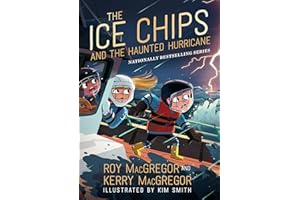 The Ice Chips and the Haunted Hurricane: Ice Chips Series Book 2