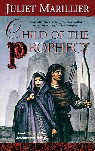 Download Child of the Prophecy: Book Three of the Sevenwaters Trilogy (The Sevenwaters Series 3) (English Edition) PDF