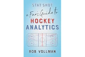 Stat Shot: A Fan’s Guide to Hockey Analytics