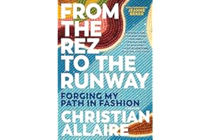 From the Rez to the Runway: Forging My Path in Fashion