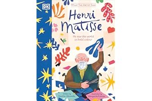 Saw Henri Matisse (What the Artist Saw)