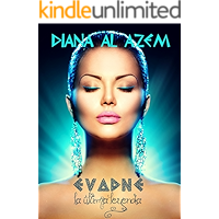 Evadne, la última leyenda (La mayor aventura de fantasía): Aventuras y fantasía en un mundo de sirenas