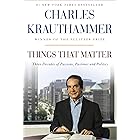 Things That Matter: Three Decades of Passions, Pastimes and Politics