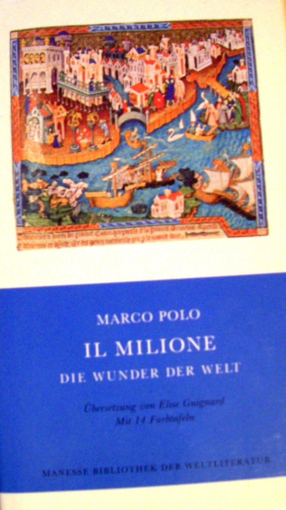 Il Milione Die Wunder Der Welt Amazon De Marco Polo Bucher