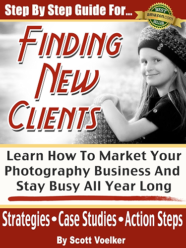 Download Step By Step Guide For Finding New Photography Clients: Learn How To market Your Photography Business And Stay Busy All Year Long. (Photography Marketing Book 1) (English Edition) PDF