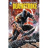 Deathstroke Vol. 1: Gods of Wars (The New 52) (Deathstroke: The New 52!)