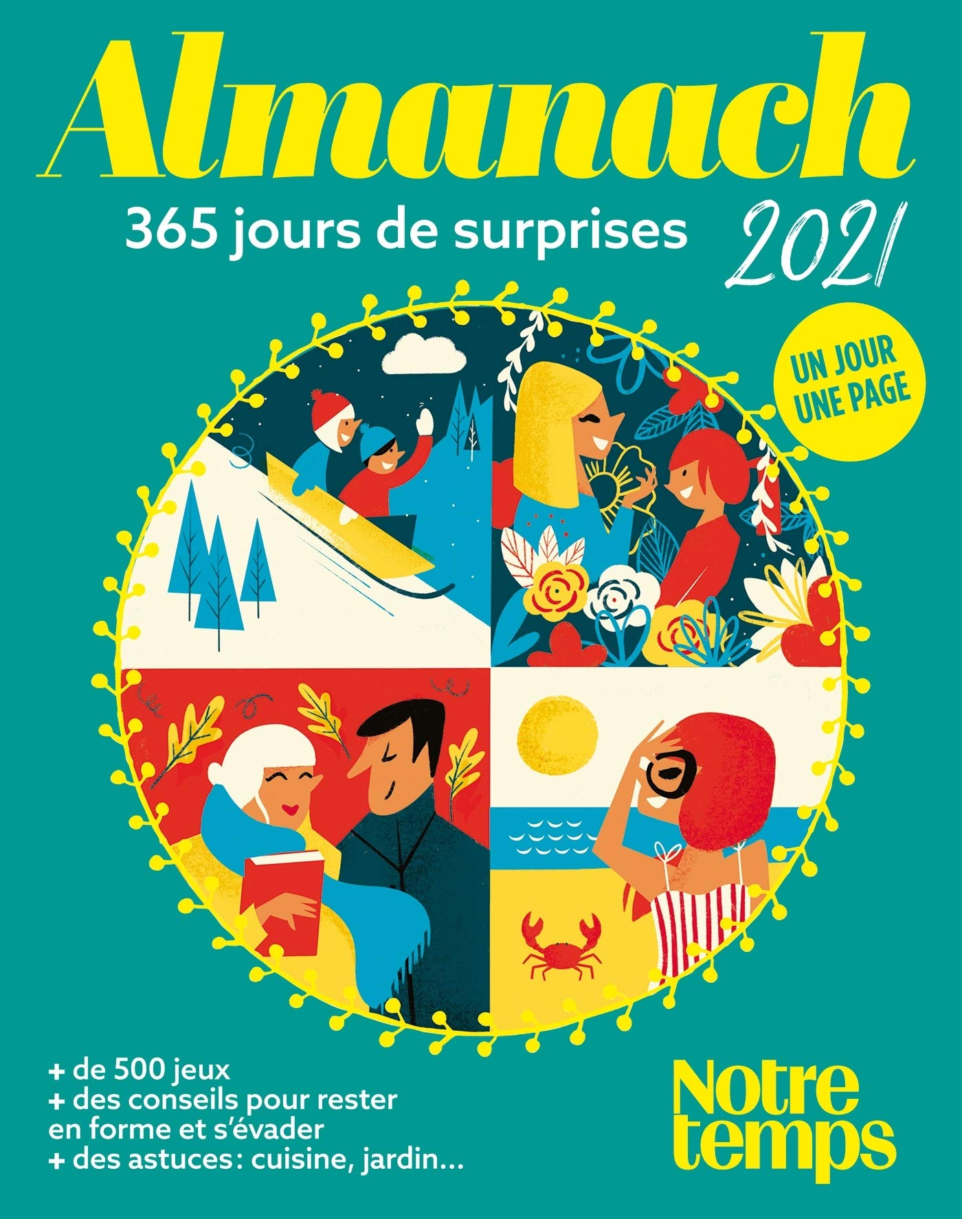 Amazon Fr Almanach Notre Temps 2021 Bayard Livres