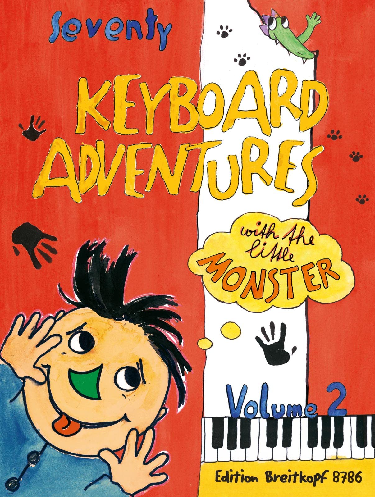 70 Keyboard Adventures with the Little Monster, Vol.2 - piano - (EB 8786)