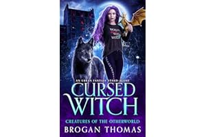 Cursed Witch: An Urban Fantasy Stand-Alone (Creatures of the Otherworld)