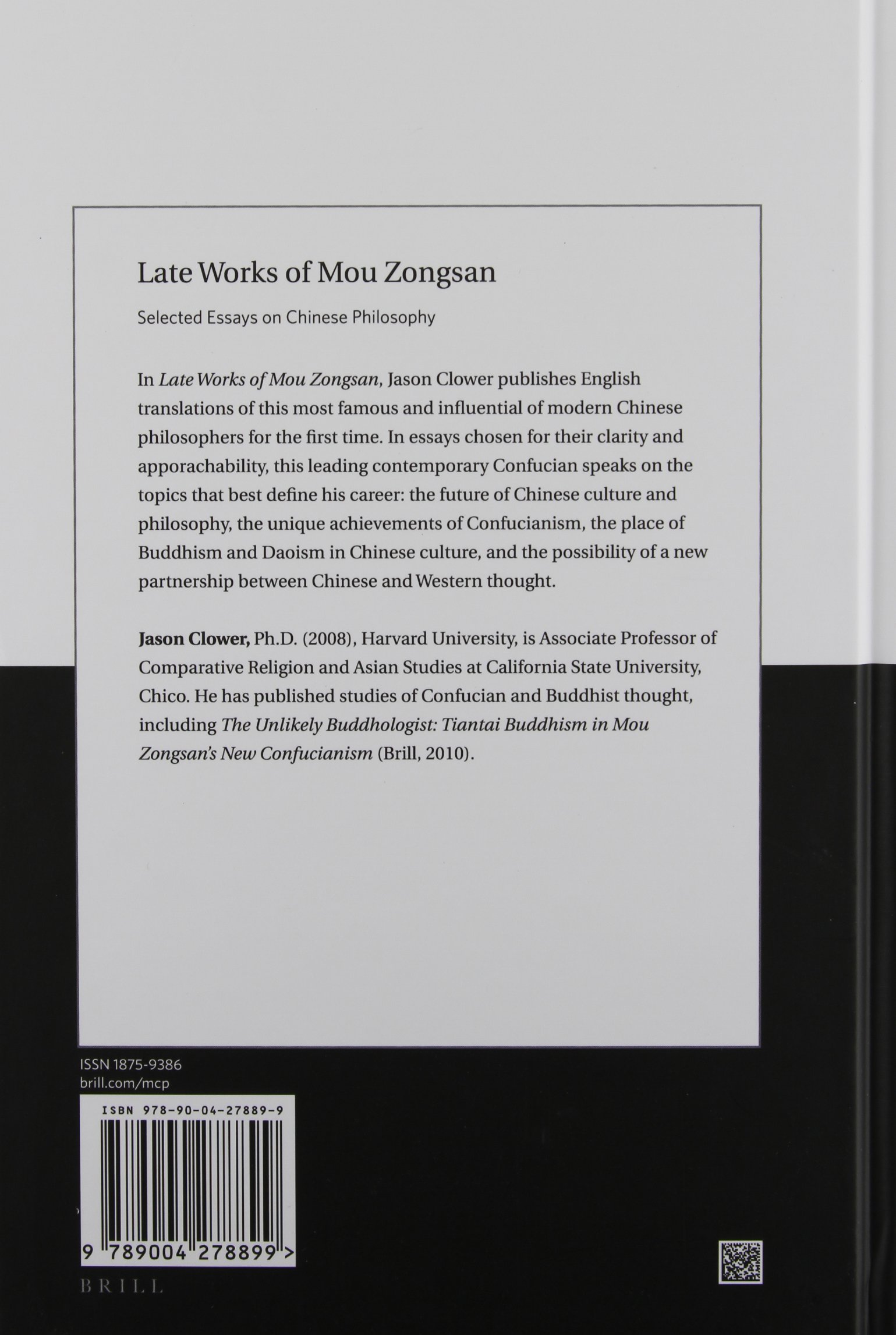Selected Works Chinese Zongsan: Mou of on Essays ... Late