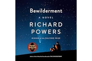 Bewilderment: A Novel