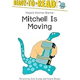 Mitchell Is Moving: Ready -To-Read Level 3 (Paper)