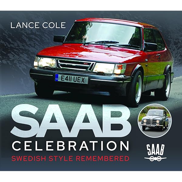 The Spirit of Saab: 50 Reasons Why We Love Them: Grylls, Vaughan