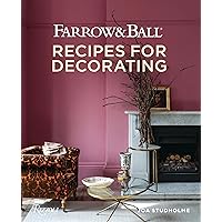 Farrow & Ball - How to Decorate: Transform your home with paint