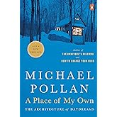 A Place of My Own: The Architecture of Daydreams