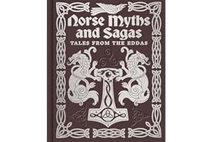 Norse Myths and Sagas: Over 50 Tales from the Eddas