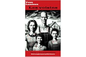 Les voisins: Partie 1 - Les présentations (French Edition)