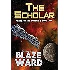 The Scholar (Quest for the Ancients Book 2)