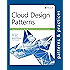 Cloud Design Patterns: Prescriptive Architecture Guidance for Cloud Applications (Microsoft patterns & practices)