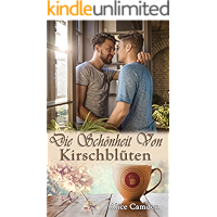 Die Schönheit von Kirschblüten (Café Cinnamon 4) (German Edition) book cover