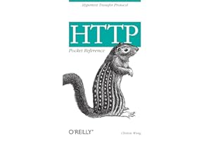 HTTP Pocket Reference: Hypertext Transfer Protocol