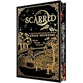 Scarred (Collector's Edition) (Never After, 2)