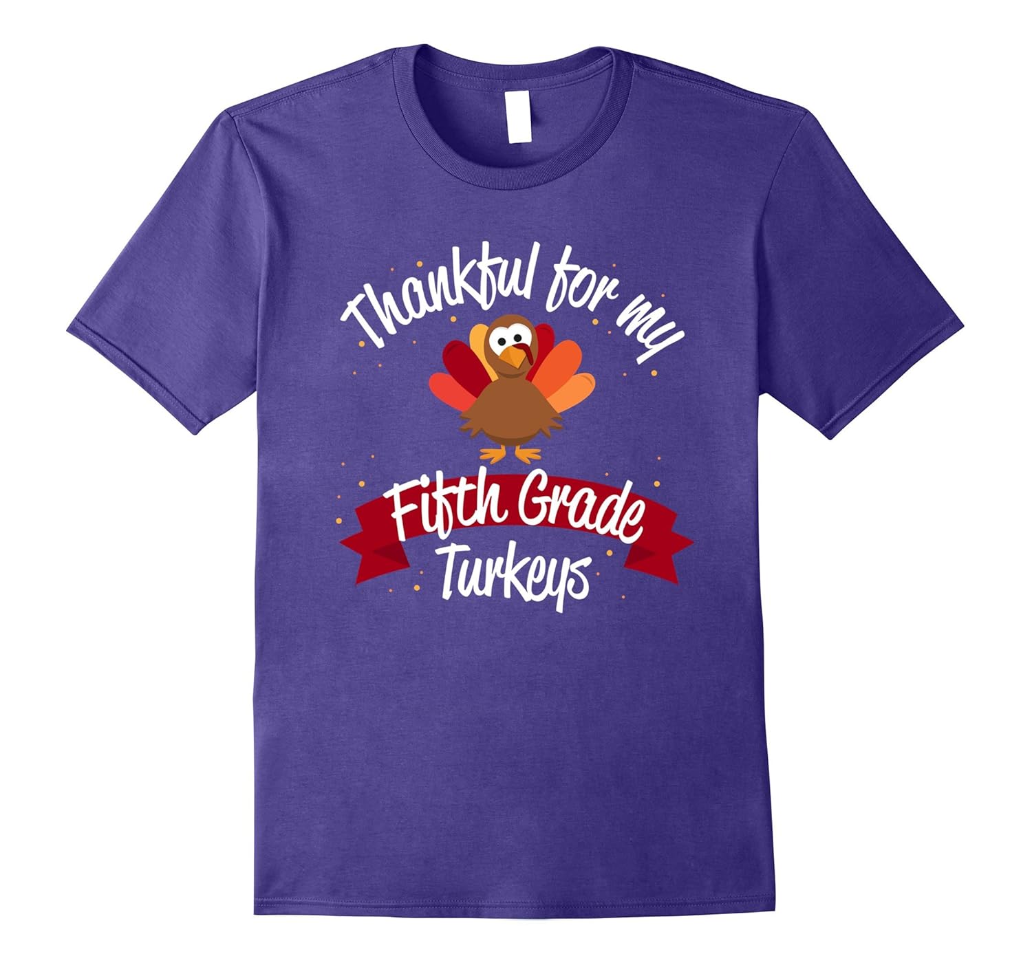 Teacher Thanksgiving Shirt Thankful for Fifth Grade Turkeys-ANZ