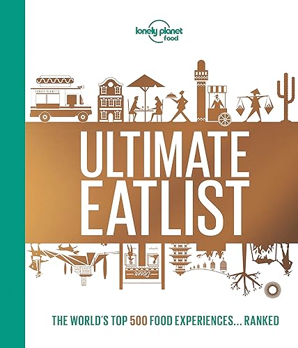 Download Lonely Planet's Ultimate Eatlist - 1ed - Anglais PDF