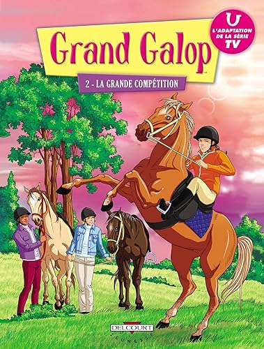 Download Grand Galop, Tome 2 : La grande compétition PDF