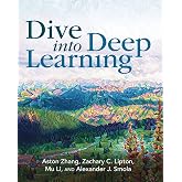 Dive into Deep Learning