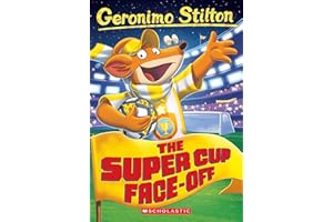The Super Cup Face-Off (Geronimo Stilton #81)