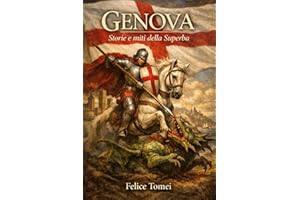 GENOVA – Storie e miti della Superba