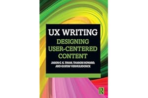 UX Writing: Designing User-Centered Content