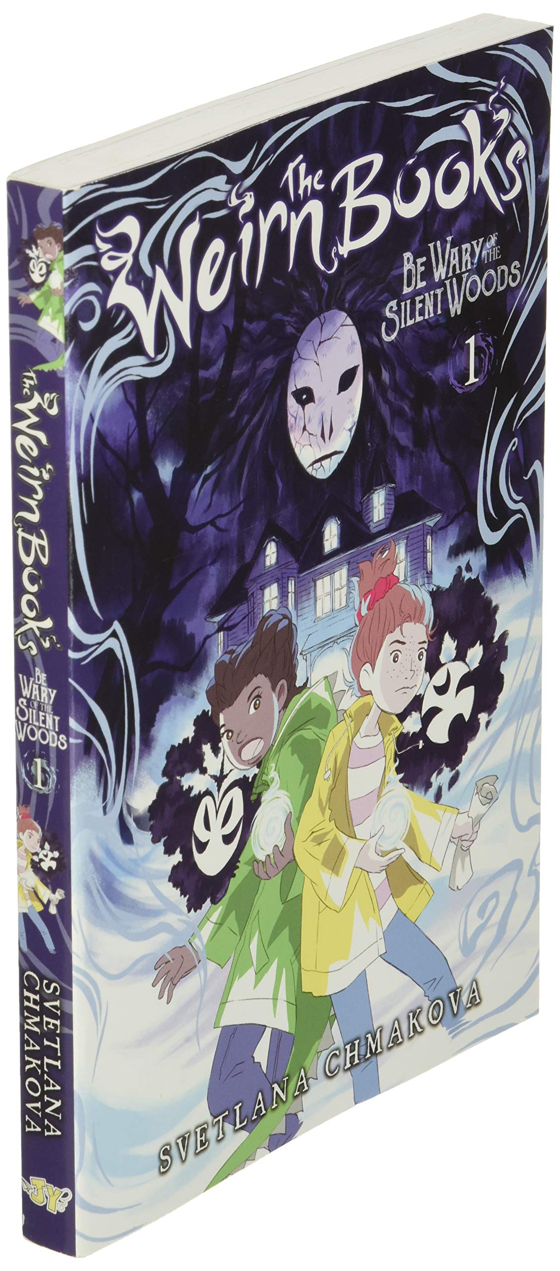 The Weirn Books Vol 1 Be Wary Of The Silent Woods Chmakova Svetlana Chmakova Svetlana Amazon De Bucher