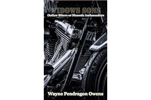 Widows Sons: Outlaw Bikers or Masonic Ambassadors