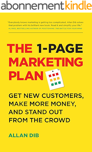Download The 1-Page Marketing Plan: Get New Customers, Make More Money, And Stand Out From The Crowd (English Edition) PDF