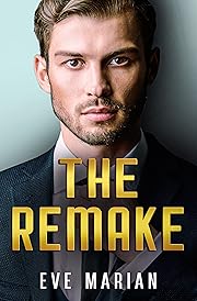 THE REMAKE (Billionaire Brothers Book 2)