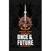 Once &amp; Future Book One Deluxe Edition