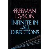 Infinite in All Directions: Gifford Lectures Given at Aberdeen, Scotland, April-November 1985