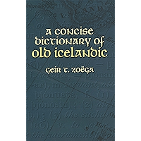 A Concise Dictionary of Old Icelandic (Dover Language Guides) book cover